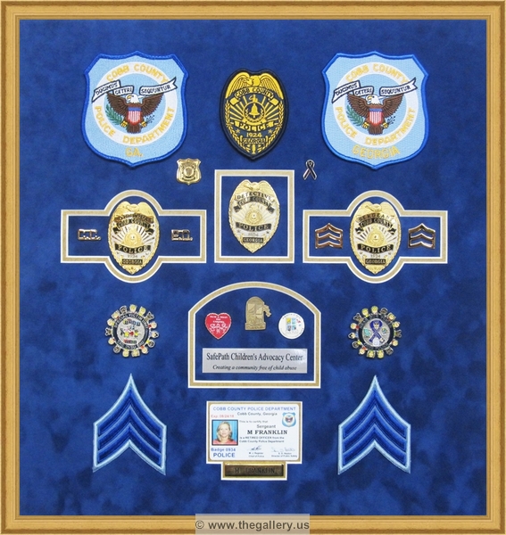 Cobb County Police Department retirement shadow box with police badges, patches, ID cards and lapel pins.


military shadow box layouts, military shadow box plans, how to build a military shadow box display case, military shadow box near me, military shadow box ideas, military shadow box display, police shadow box ideas case, military shadow box with uniform, military shadow box with flag, 



The Gallery at Brookwood
www.thegallery.us
770-941-3394
Your Custom Framing Expert
Picture Framing Examples
Custom Framing Examples
Shadowbox Examples
cobb-county-police-shadow-box